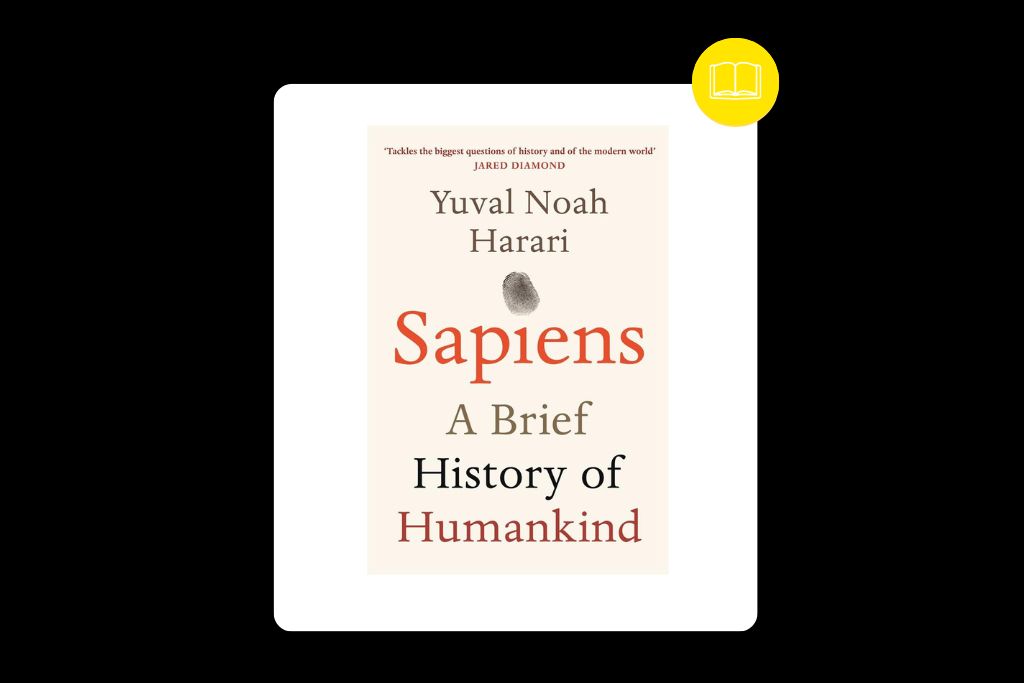 « Sapiens, une brève histoire de l’humanité » ; Y. N. Harari